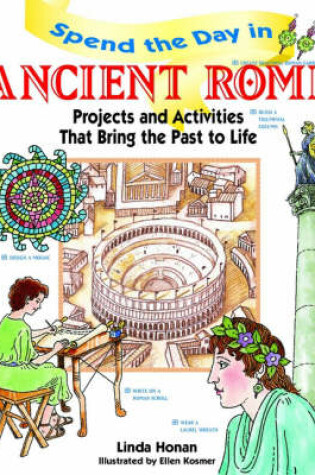 Cover of Spend the Day in Ancient Rome