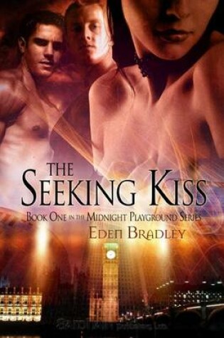 The Seeking Kiss