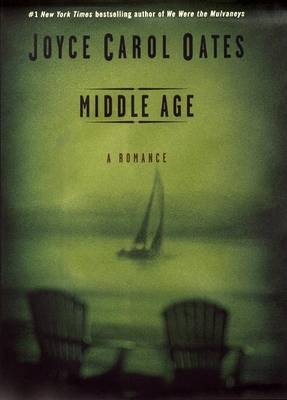 Book cover for Middle Age: A Romance