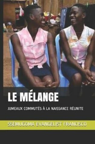 Cover of Le Mélange