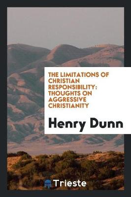 Book cover for The Limitations of Christian Responsibility