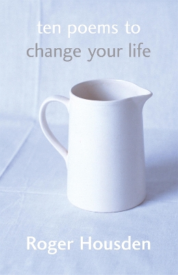 Book cover for Ten Poems To Change Your Life