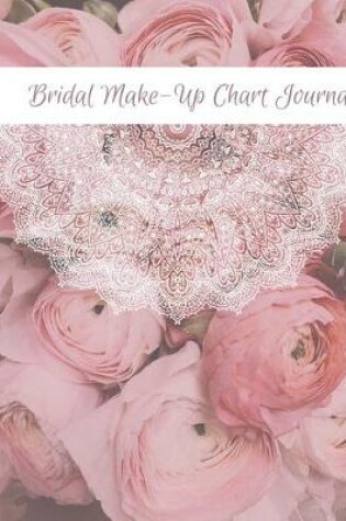 Cover of Bridal Make-Up Chart Journal