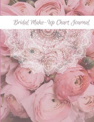 Book cover for Bridal Make-Up Chart Journal