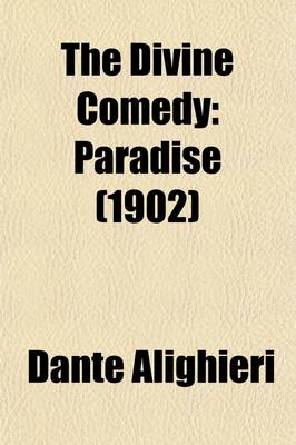 Book cover for The Divine Comedy; Paradise Volume 3