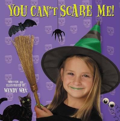 Book cover for You Can't Scare ME!