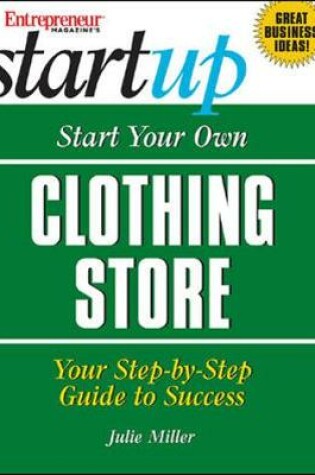 Cover of Start Your Own Clothing Store