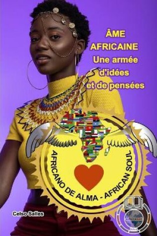 Cover of AME AFRICAINE - Une armee d'idees et de pensees - Celso Salles