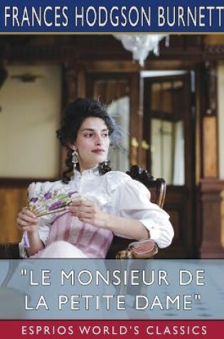Cover of "Le Monsieur de la Petite Dame" (Esprios Classics)