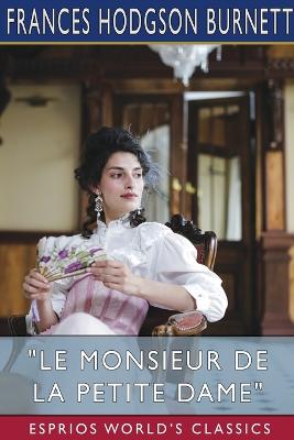 Book cover for "Le Monsieur de la Petite Dame" (Esprios Classics)
