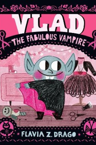 Cover of Vlad, the Fabulous Vampire