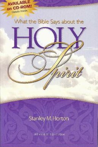 Cover of What the Bible Says About the Holy Spirit