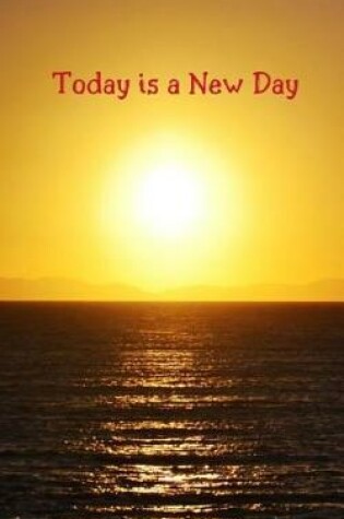 Cover of Today is a New Day