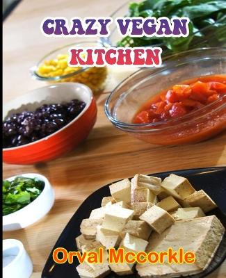 Book cover for Crazy Vegan Kitchen