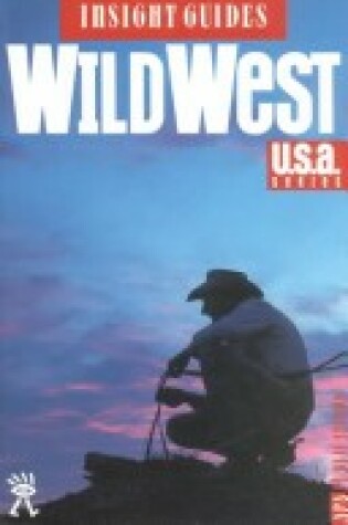 Cover of Insight Guide Wild West