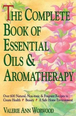Book cover for The Complete Book of Essential Oils and Aromatherapy