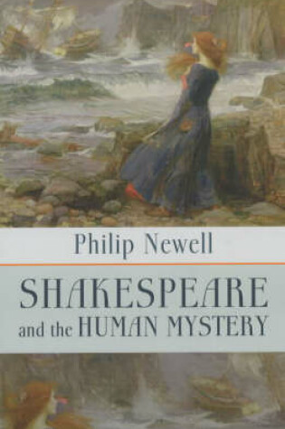 Cover of Shakespeare and the Human Mystery