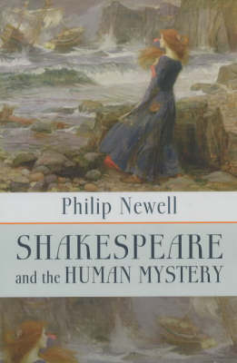 Book cover for Shakespeare and the Human Mystery