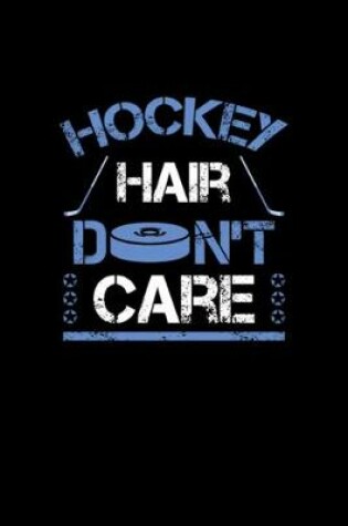 Cover of Hockey Hair Cute Funny Apparel