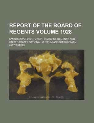 Book cover for Report of the Board of Regents Volume 1928