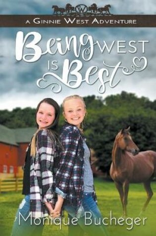 Cover of Being West Is Best