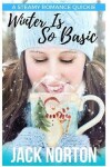 Book cover for Winter Is So Basic