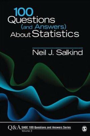 Cover of 100 Questions (and Answers) About Statistics