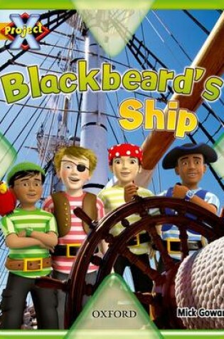 Cover of Project X: Pirates: Blackbeard's Ship