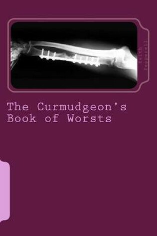 Cover of The Curmudgeon's Book of Worsts