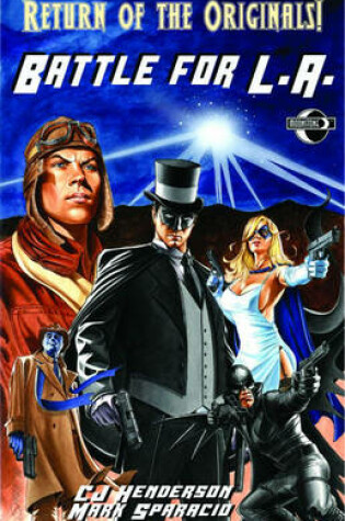 Cover of Return Of The Originals: Battle for L.A. Softcover