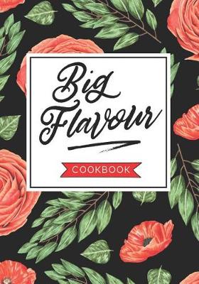 Book cover for Big Flavour Cookbook