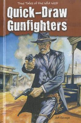 Book cover for Quick-Draw Gunfighters