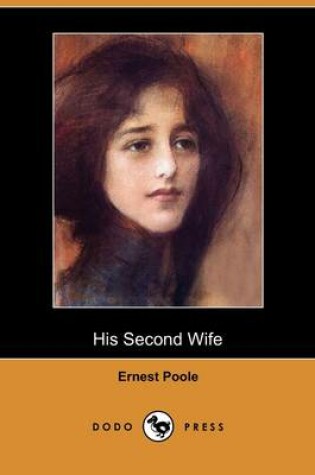 Cover of His Second Wife (Dodo Press)