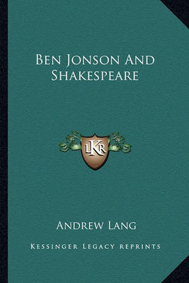 Book cover for Ben Jonson and Shakespeare