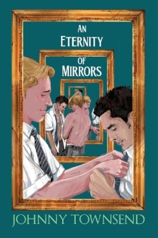 Cover of An Eternity of Mirrors