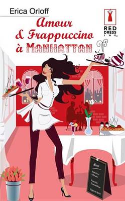 Book cover for Amour Et Frappuccino a Manhattan