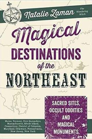 Cover of Magical Destinations of the Northeast