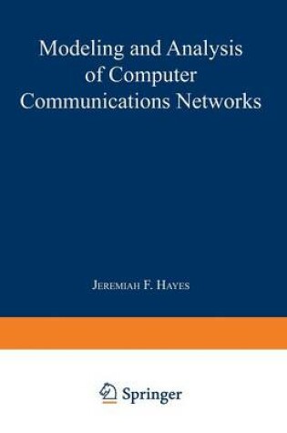 Cover of Modeling and Analysis of Computer Communications Networks