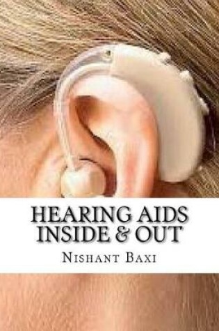 Cover of Hearing AIDS Inside & Out