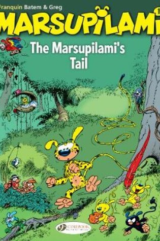 Cover of Marsupilami, The Vol. 1: The Marsupilamis Tail