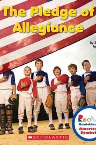 Cover of The Pledge of Allegiance (Rookie Read-About American Symbols)