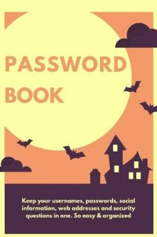 Cover of Password Book in Halloween Theme 6"X 9"