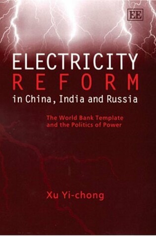 Cover of Electricity Reform in China, India and Russia