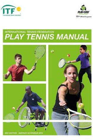 Cover of ITF Play Tennis Manual