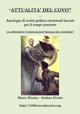 Book cover for Attualita' Del Covo - Antologia Di Scritti Politico-Dottrinali Fascisti Per Il Tempo Presente