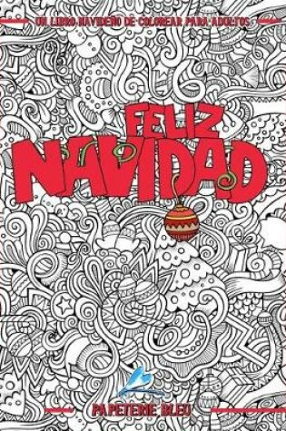 Cover of Un libro navideno de colorear para adultos