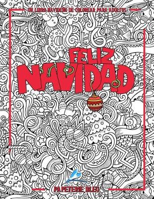 Cover of Un libro navideno de colorear para adultos