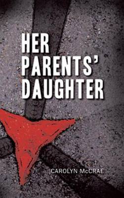 Book cover for Her Parents' Daughter
