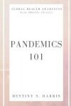 Book cover for Pandemics 101