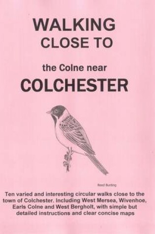 Cover of Walking Close to the Colne Near Colchester